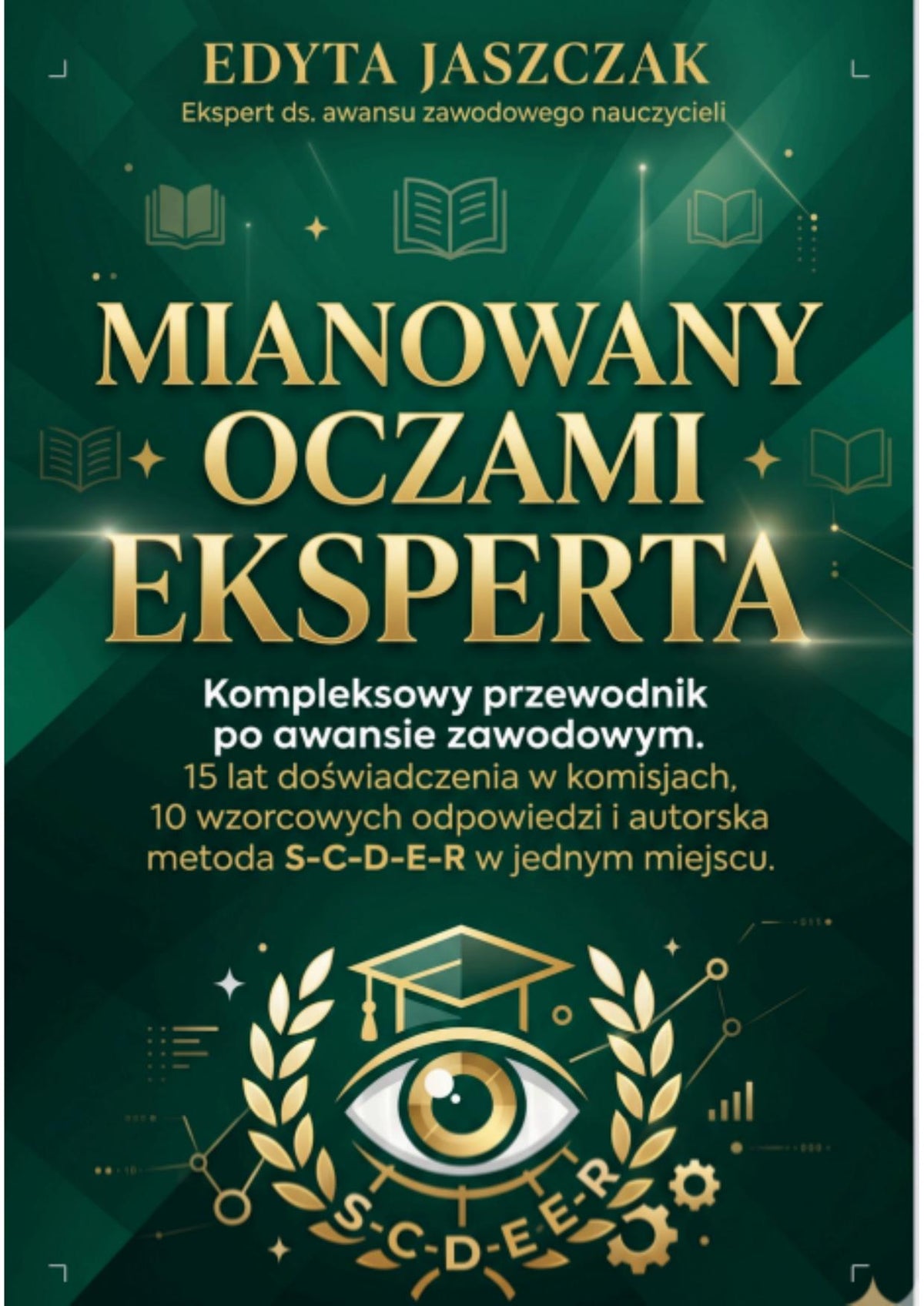 Mianowany oczami eksperta. Przewodnik po awansie na nauczyciela mianowanego